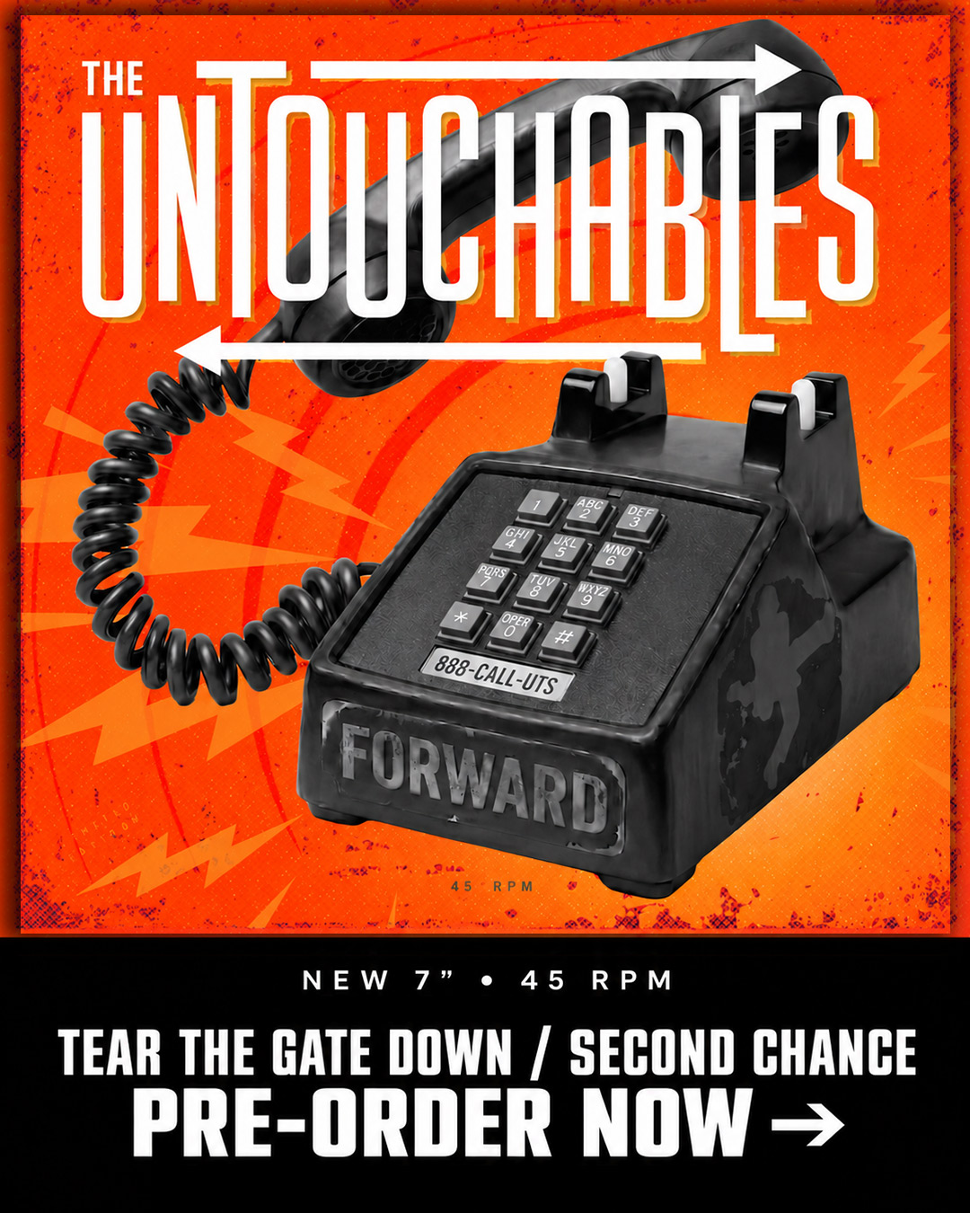The new 7" 45RPM Record by The Untouchables is Forward.